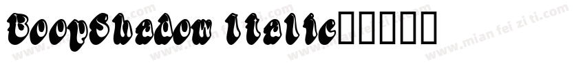BoopShadow Italic字体转换